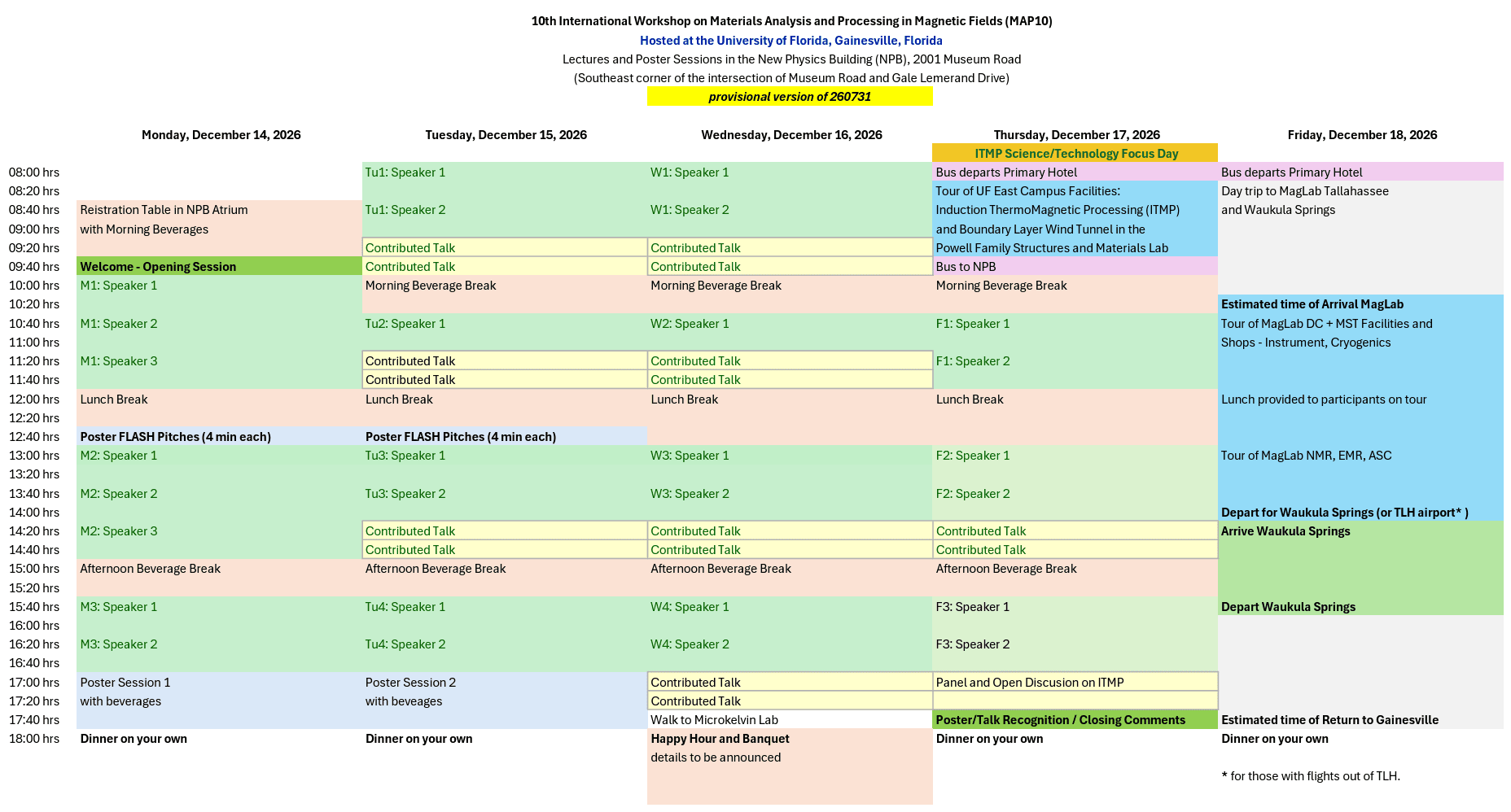 Schedule for MAP10, hosted at the University of Florida, Dec 14–18, 2026. Includes daily talks, poster sessions, an ITMP focus day on Thursday, and a MagLab field trip on Friday. See linked schedule for full details.